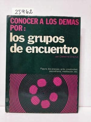 GRUPOS DE ENCUENTRO, LOS, de DREYFUS | portada del libro