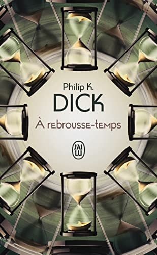 REBROUSSE TEMPS, de Philip Kindred Dick | portada del libro
