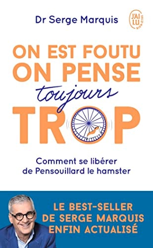 N EST FOUTU ON PENSE TOUJOURS, de Serge Marquis | portada del libro