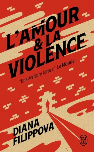 AMOUR ET LA VIOLENCE, de Diana Filippova | portada del libro