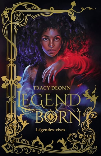 EGENDBORN 1 LEGENDES V T1, de Tracy Deonn | portada del libro