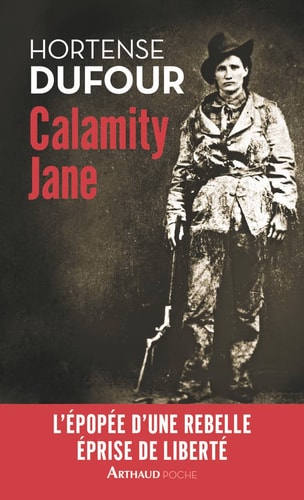 Calamity Jane - Le Diable blanc, de Hortense Dufour | portada del libro
