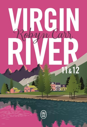 IRGIN RIVER 11 ET 12 GUERIS, de Robyn Carr | portada del libro