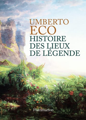 ISTOIRE DES LIEUX DE LEGENDE BR, de ECO UMBERTO | portada del libro