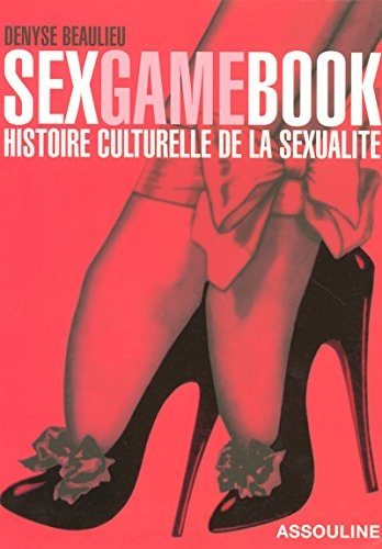 SEX GAME BOOK (FRANCAIS), de DENYSE | portada del libro