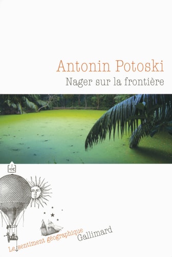 NAGER SUR LA FRONTIERE, de Antonin Potoski | portada del libro