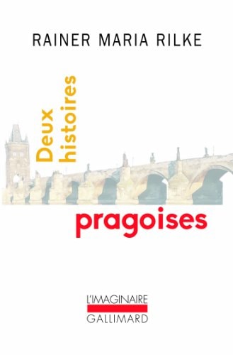 DEUX HISTOIRES PRAGOISES, de Rainer Maria Rilke | portada del libro