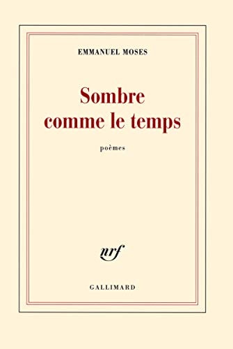 SOMBRE COMME LE TEMPS, de Emmanuel Moses | portada del libro