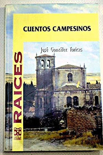 CUENTOS CAMPESINOS, de José González Torices | portada del libro