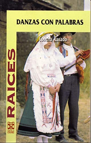 DANZAS CON PALABRAS, de María Concepción Casado Lobato | portada del libro