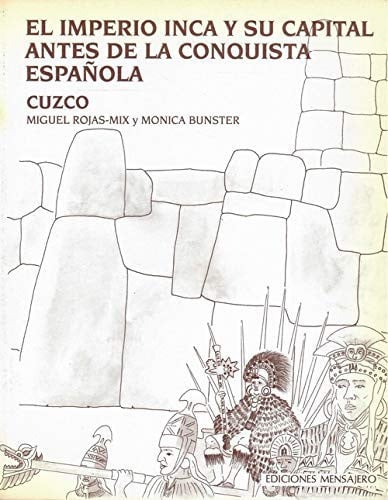 IMPERIO INCA Y SU CAPITAL, EL, de varios | portada del libro