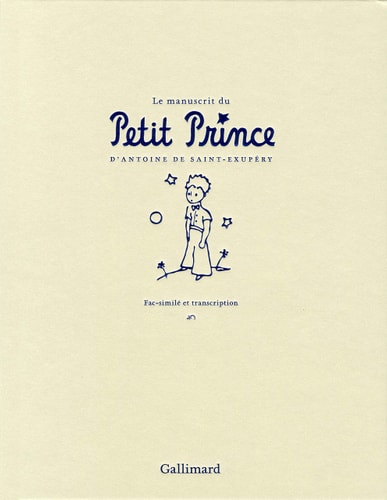 LE MANUSCRIT DU PETIT PRINCE FAC-SIMILE, de Antoine de Saint-Exupéry | portada del libro