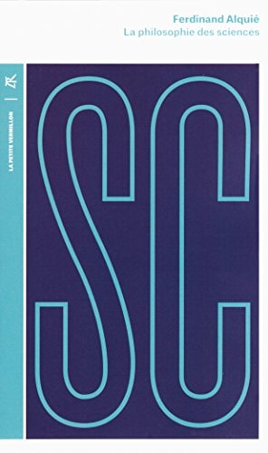 PHILOSOPHIE DES SCIENCES, de Ferdinand Alquié | portada del libro