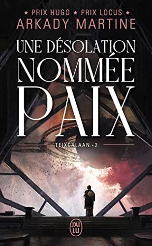 EIXCALAAN 2 UNE DESOLATI, de Arkady Martine | portada del libro