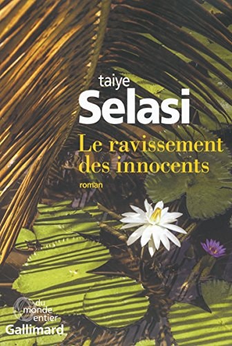 LE RAVISSEMENT DES INNOCENTS, de Taiye Selasi | portada del libro