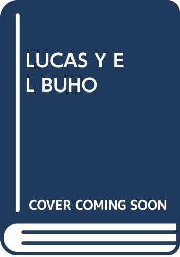 LUCAS Y EL BUHO, de varios | portada del libro