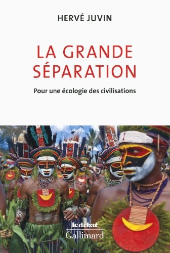 LA GRANDE SEPARATION, de Hervé Juvin | portada del libro