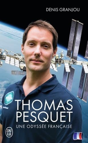 HOMAS PESQUET, UNE ODYSSEE, de Denis Granjou | portada del libro