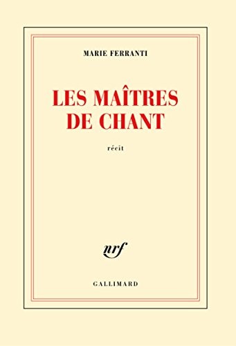 LES MAITRES DE CHANT, de Marie Ferranti | portada del libro