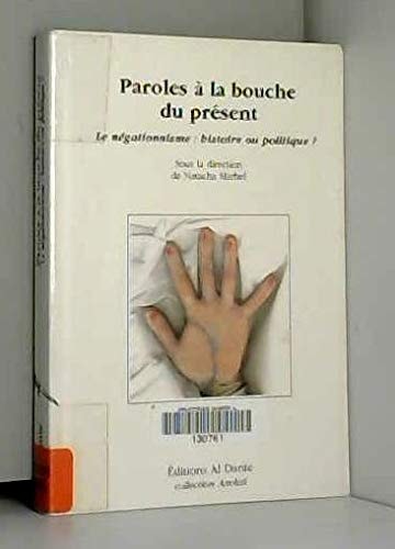 PAROLE A LA BOUCHE DU PRESENT, de Michel | portada del libro