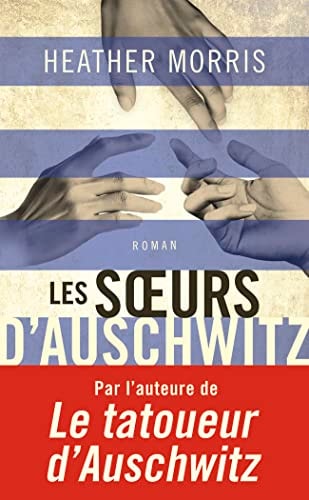 LES SOEURS D'AUSCHWITZ, de Heather Morris | portada del libro