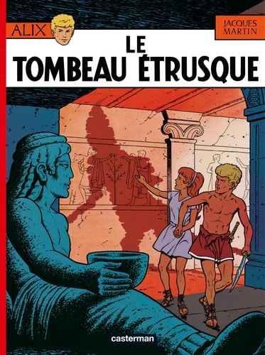 ALIX -8- LE TOMBEAU ETRUSQUE, de Martin | portada del libro