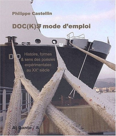 DOC(K)S MODE D'EMPLOI, de castellin philippe | portada del libro