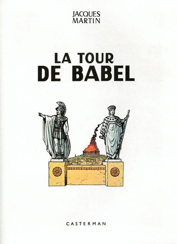 ALIX -16- LA TOUR DE BABEL, de Jacques Martin | portada del libro
