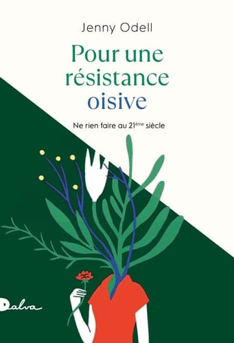 POUR UNE RESISTANCE OISIVE, de ODELL JENNY | portada del libro