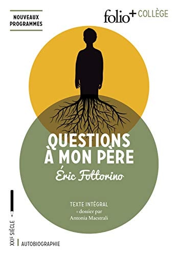 QUESTIONS A MON PERE, de Éric Fottorino | portada del libro