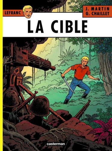 Lefranc - La Cible, de Jacques Martin | portada del libro