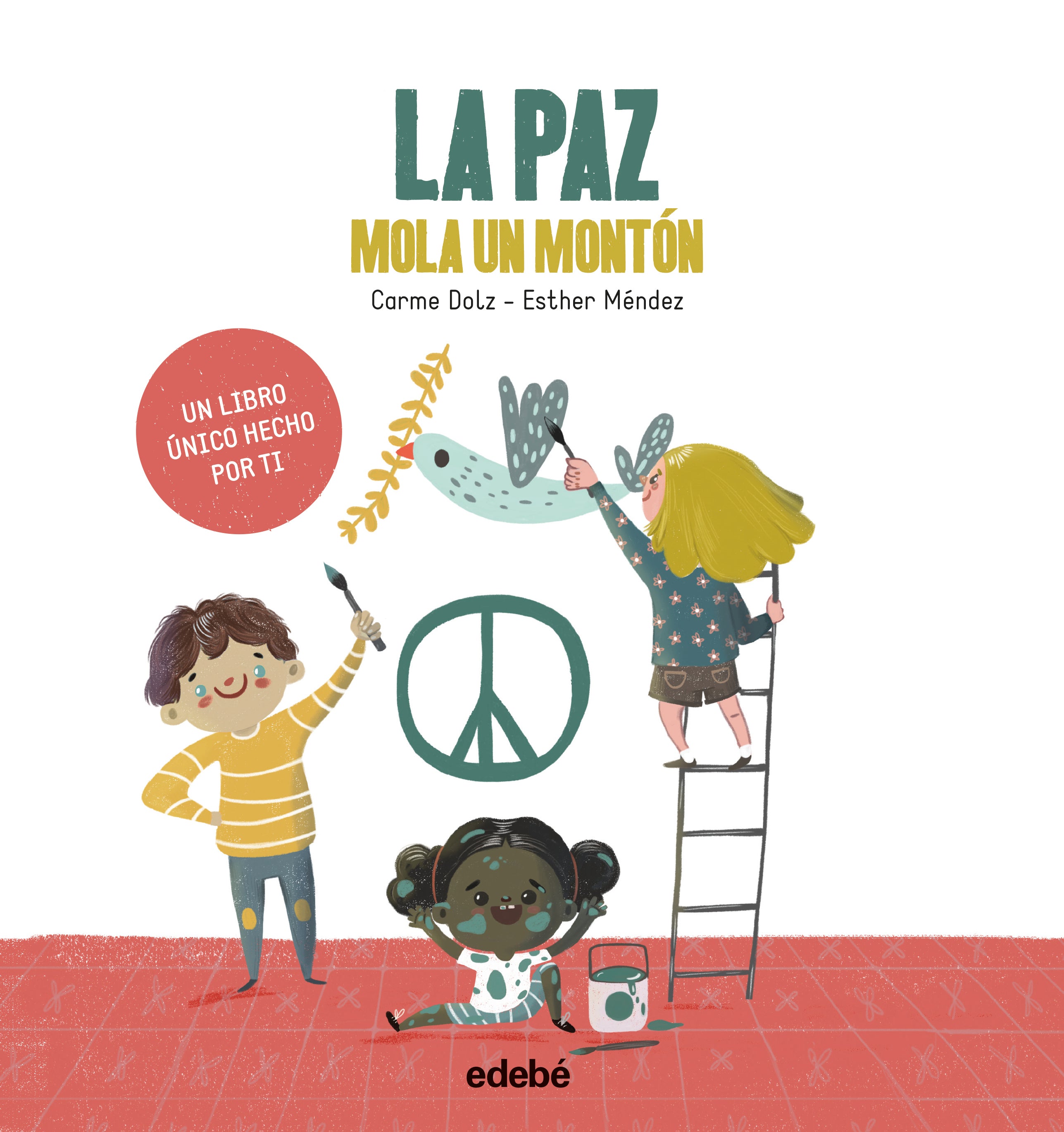 LA PAZ MOLA UN MONTÓN, de Dolz Peidró | portada del libro