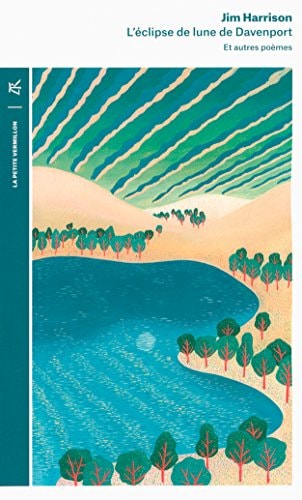 L'ECLIPSE DE LUNE DE DAVENPORT ET AUTRES POEMES, de Jim Harrison | portada del libro