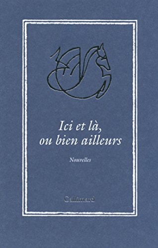 ICI ET LA OU BIEN AILLEUR, de David Foenkinos | portada del libro