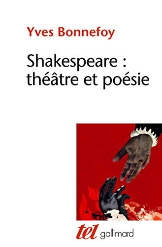 SHAKESPEARE THEATRE ET POESIE, de Yves Bonnefoy | portada del libro