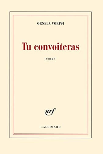 TU CONVOITERAS, de Ornela Vorpsi | portada del libro