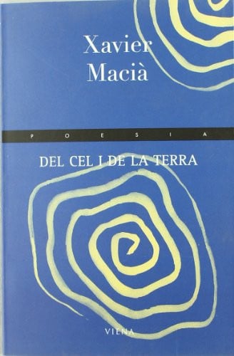 DEL CEL I DE LA TERRA, de MACIA I COSTA | portada del libro