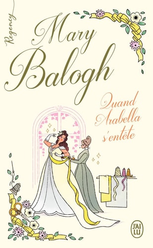 UAND ARABELLA S ENTETE, de Mary Balogh | portada del libro