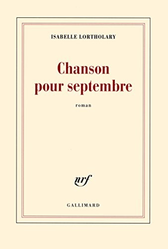 CHANSON POUR SEPTEMBRE, de Isabelle Lortholary | portada del libro