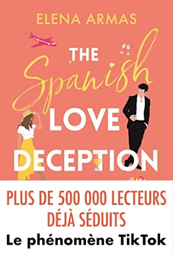 The Spanish Love Deception, de Elena Armas | portada del libro