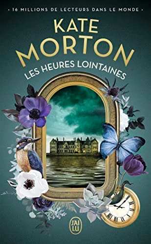 ES HEURES LOINTAINES, de Kate Morton | portada del libro