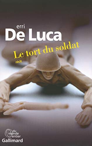 LE TORT DU SOLDAT, de Erri De Luca | portada del libro