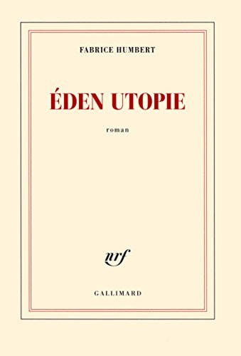 EDEN UTOPIE, de Fabrice Humbert | portada del libro