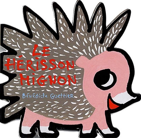 LE HERISSON MIGNON, de Bénédicte Guettier | portada del libro