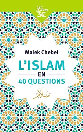 ISLAM EN 40 QUESTIONS, de Malek Chebel | portada del libro