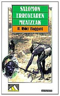 Salomon erregearen meatzeak, de Rider Haggard | portada del libro