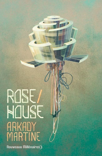 OSE HOUSE, de Arkady Martine | portada del libro