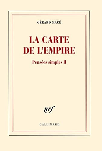 LA CARTE DE L'EMPIRE, de Gérard Macé | portada del libro