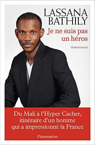 E NE SUIS PAS UN HEROS, de BATHILY LASSANA | portada del libro