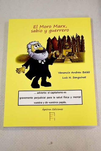 El Moro Marx, sabio y guerrero, de Andreu Baldó | portada del libro